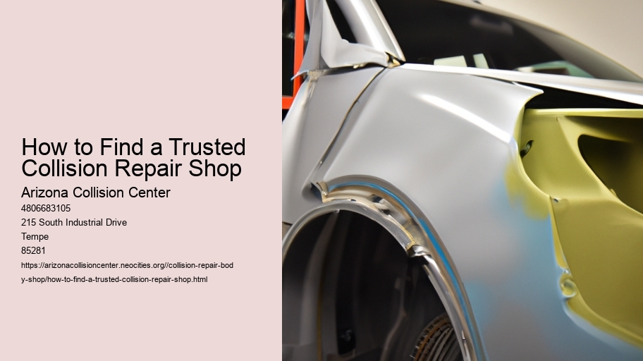 How to Find a Trusted Collision Repair Shop