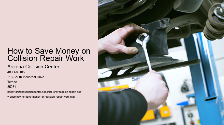 How to Save Money on Collision Repair Work