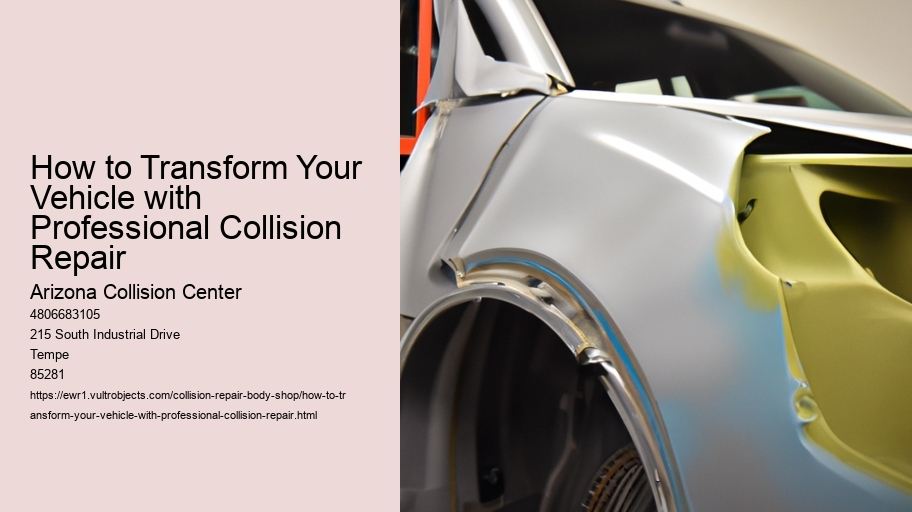 How to Transform Your Vehicle with Professional Collision Repair